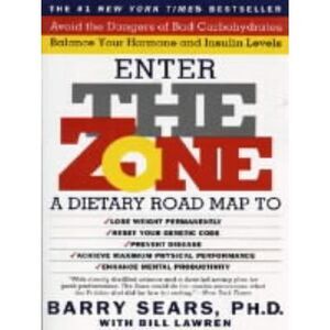 The Zone -- Barry Sears